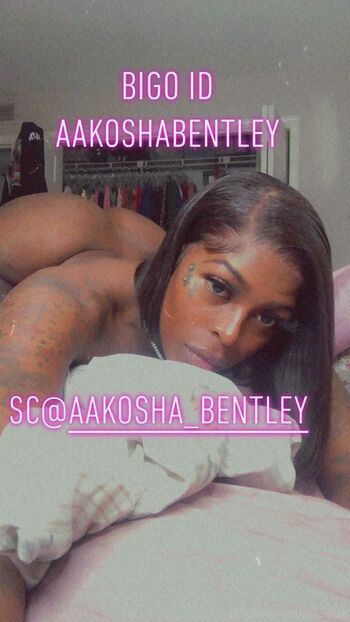 Aakosha Bentley / aakoshab / aakoshabentley Nude Leaks OnlyFans Photo 9