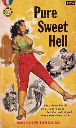 Pure Sweet Hell, 1957.jpg