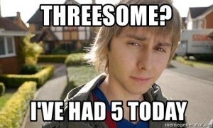 threesome-ive-had-5-today.jpg