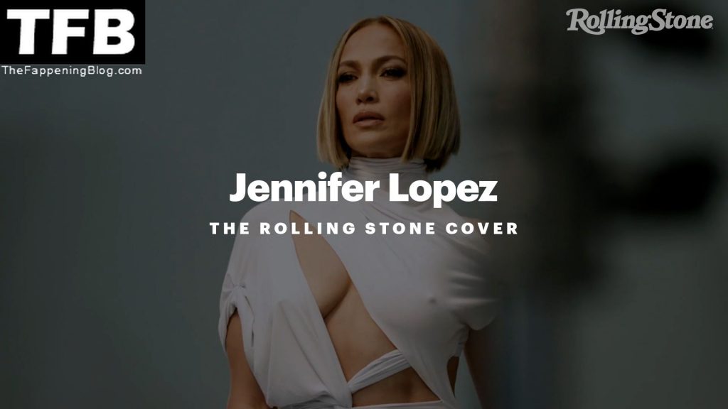Jennifer Lopez Sexy – Rolling Stone (15 Photos + Video)